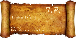 Trnka Pál névjegykártya